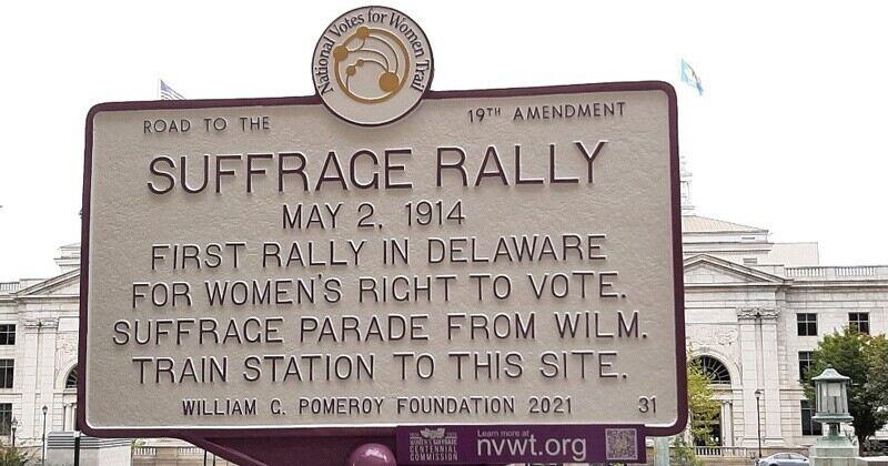"Suffrage Rally" sign on Rodney Square