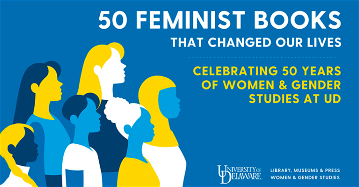 Flyer celebrating 50 years of Women & Gender Studies at UD